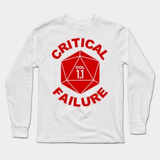 Critical Failure OGL 1.1 Long Sleeve T-Shirt